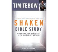 Shaken Bible Study: Discovering Your True Identity in the Midst of Life's Storms