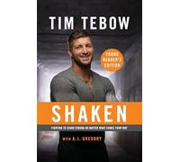 Shaken: Young Reader's Edition: Fighting to Stand Strong No Matter What Comes Your Way