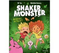 Shaker Monster Mathilde Domecq (Auteur), Mathilde Domecq (Illustration), Mr Tan (Auteur)