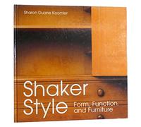 Shaker Style: Form, Function, and Furniture