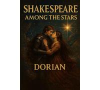 Shakespeare Among the Stars: Five Epic Space Fantasies Based on Shakespearean Plays