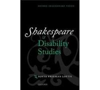 Shakespeare and Disability Studies - Freeman Loftis Sonya Professor of English Morehouse College - Oxford University Press - Livre en Anglais - Paperback Freeman Loftis Sonya Professor of English More