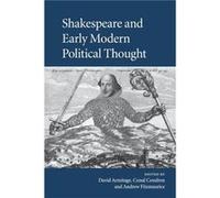 Shakespeare And Early Modern Political Thought