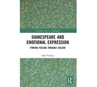 Shakespeare and Emotional Expression