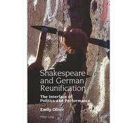 Shakespeare And German Reunification