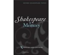 Shakespeare and Memory by LeesJeffries Hester Fellow and Director of Studies in English St Catharines College Cambridge Hardcover Book LeesJeffries Hester Fellow and Director of Studies in English St