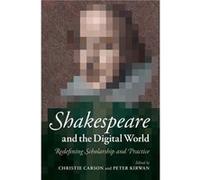 Shakespeare And The Digital World