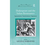 Shakespeare And The Italian Renaissance