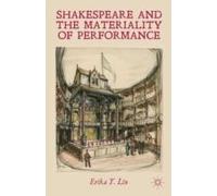 Shakespeare And The Materiality Of Performance