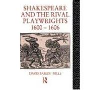 Shakespeare and the Rival Playwrights 1600-1606 Farley-Hills, David, Farley-Hills (Auteur)
