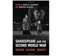 Shakespeare And The Second World War