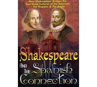 Shakespeare and the Spanish Connection – DVD – Zone 1 G
