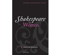 Shakespeare and Women (Oxford Shakespeare Topics)