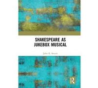 Shakespeare as Jukebox Musical - [Version Originale] Inconnu (Auteur)