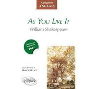 Shakespeare, As You Like It - Agrégation anglais - - Henri Suhamy - Ellipses - Livre