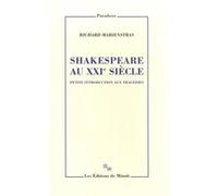 Richard Marienstras – Shakespeare au XXIe siècle – Petite introduction aux tragédies