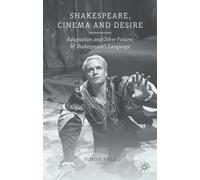 Shakespeare, Cinema And Desire