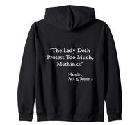 Shakespeare Citation - The Lady Doth Protest Too Much - Hamlet Sweat à Capuche