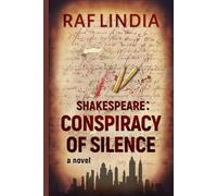 Shakespeare: Conspiracy of Silence