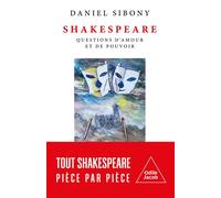 Shakespeare - Daniel Sibony - Odile Jacob - broché - Biographie