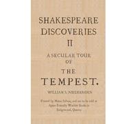 Shakespeare Discoveries II: A Secular Tour of "The Tempest"