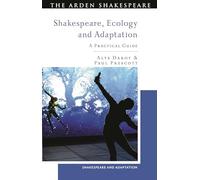 Shakespeare, Ecology and Adaptation: A Practical Guide