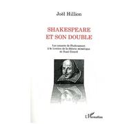 Joël Hillion – Shakespeare et son double – Les sonnets et la théorie mimétique – Broché