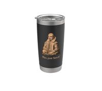 Shakespeare Hélas, pauvre Yorick! Shakespeare Play Citation Gobelet isotherme en acier inoxydable double paroi