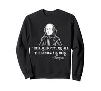 Shakespeare Hell is Empty Citation Dark Literature Bard Sweatshirt