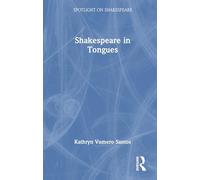 Shakespeare in Tongues