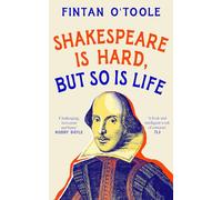 Shakespeare is Hard, but so is Life