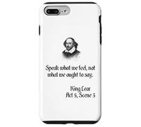 Shakespeare King Lear Play Citation - Speak What We Feel... Coque pour iPhone 7 Plus/8 Plus