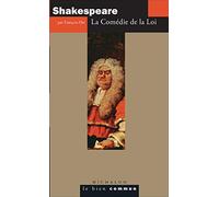 Shakespeare: La Comédie de la loi