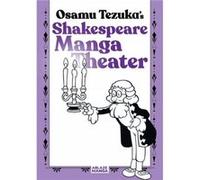 Shakespeare Manga Theater by Osamu Tezuka Osamu Tezuka (Auteur)