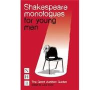 Shakespeare Monologues for Young Men by Luke Dixon William Shakespeare, (Auteur)