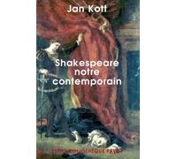 Shakespeare notre contemporain