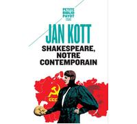 Shakespeare notre contemporain - Jan Kott - Payot - Poche - Biographie