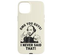 Shakespeare OMG, Je n'ai jamais Dit ça de façon drôle Coque pour iPhone 15 Plus