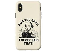 Shakespeare OMG, Je n'ai jamais Dit ça de façon drôle Coque pour iPhone X/XS