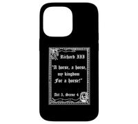 Shakespeare Play King Richard III Citation A Horse A Horse Coque pour iPhone 14 Pro Max