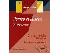 Shakespeare, Roméo et Juliette - Gérard Hocmard - Ellipses - broché - Scénario
