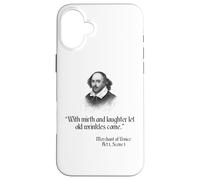 Shakespeare Shirt Citation - With Mirth and Laughter Coque pour iPhone 16 Plus