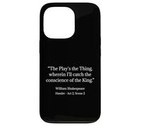 Shakespeare Shirt The Play's The Thing Citation de Shakespeare Coque pour iPhone 13 Pro