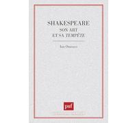 Shakespeare, son art et sa tempête