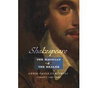 Shakespeare, the Magician and the Healer
