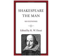 Shakespeare The Man
