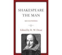 Shakespeare The Man