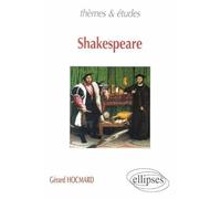 Shakespeare : Thèmes et études