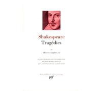 Shakespeare : Tragédies, tome 2