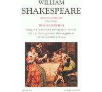 Shakespeare - Tragicomédies - tome 1 - Editions bilingue français/anglais William Shakespeare (Auteur)